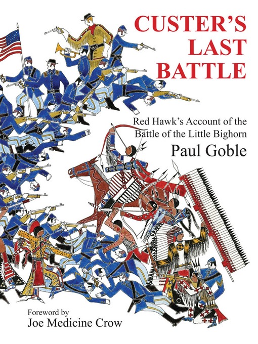 Title details for Custer's Last Battle by Paul Goble - Available